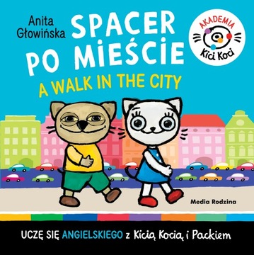 Kicia Kocia. Spacer po mieście. A walk in the City
