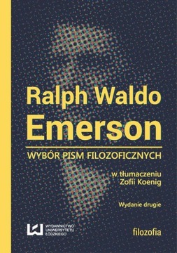 WYBÓR PISM FILOZOFICZNYCH RALPH WALDO EME.. EBOOK