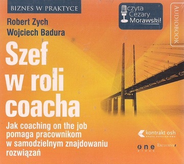 Szef w roli coacha Robert Zych, Wojciech Badura Audiobook CD
