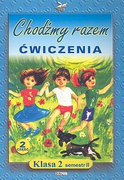 JĘZYK POLSKI CHODŹMY RAZEM 2 SEMESTR II ĆWICZENIE