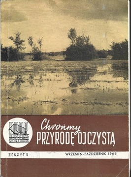 CHROŃMY PRZYRODĘ OJCZYSTĄ 5/1968