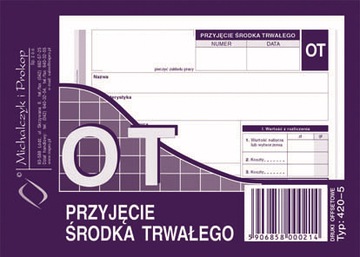 OT PRZYJĘCIE ŚRODKA TRWAŁEGO A6 420-5