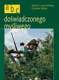 ABC doświadczonego myśliwego Carsten Bothe,