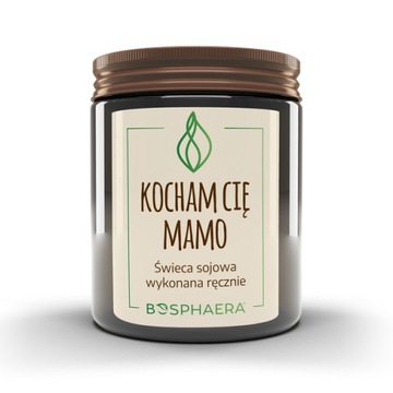 Bosphaera Sojowa świeca zapachowa Kocham Cię Mamo