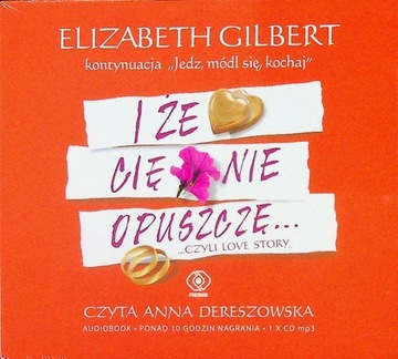 I że cię nie opuszczę audiobook