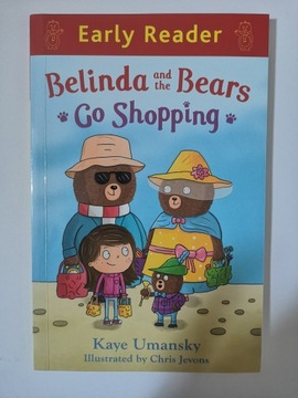 Belinda and the Bears Go Shopping ( Early Reader)