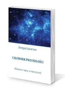 Człowiek przyszłości Pierwszy krok Łazariew