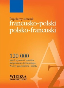 POPULARNY SŁOWNIK FRANC-POL, POL-FRANC