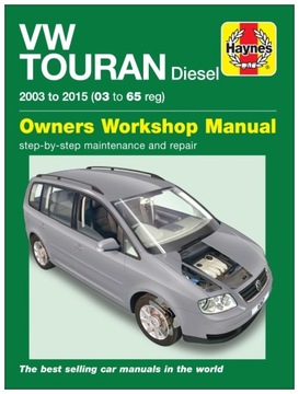 VW TOURAN Diesel (2003-2015) instrukcja napraw i eksploatacji Haynes 24h