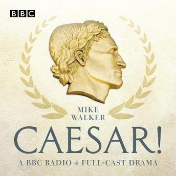 Caesar! - Walker, Mike AUDIOBOOK