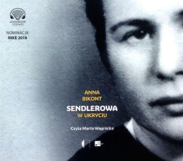 SENDLEROWA. W UKRYCIU - ANNA BIKONT [AUDIOBOOK]