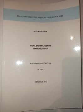 PROFIL EKSPRESJI GENÓW W POLIPACH NOSA Alicja Grzanka
