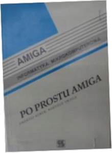Po prostu Amiga - A. Bobek