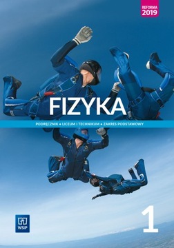 Fizyka 1. Podręcznik. Zakres podstawowy Grzegorz F