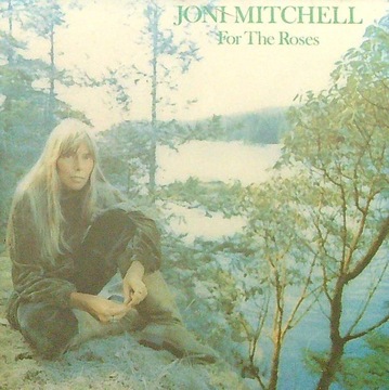 Joni Mitchell - For The Roses