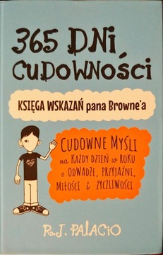 365 dni cudowności R. J. Palacio