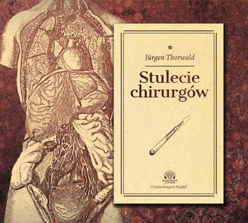 STULECIE CHIRURGÓW JURGEN THORWALD AUDIOBOOK