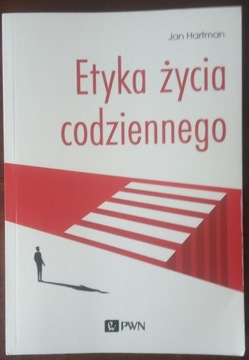 Etyka życia codziennego Jan Hartman