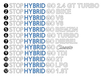 Naklejka STOP HYBRID GO SMOG na samochód naklejka na auto