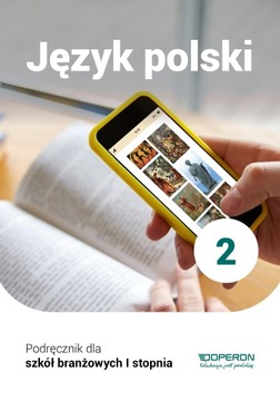 Język polski 2 podr dla szkoły branżowej Operon
