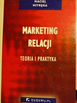 Marketing relacji - Mitręga