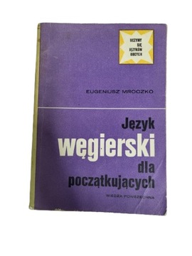 Język Węgierski dla początkujących Mroczko