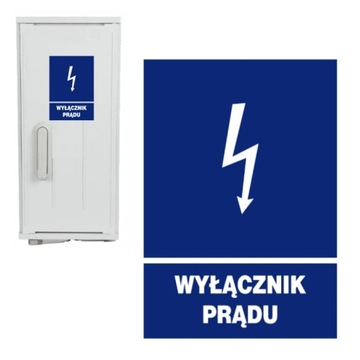 Tabliczka Informacyjna Znak WYŁĄCZNIK PRĄDU