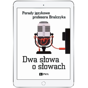 Dwa słowa o słowach