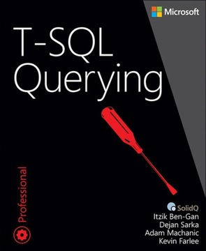T-SQL Querying - Ben-Gan, Itzik EBOOK