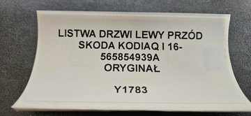 LIŠTA DVEŘE LEVÝ PŘEDNÍ SKODA KODIAK I 16- ORIGINÁLNÍ 565854939A