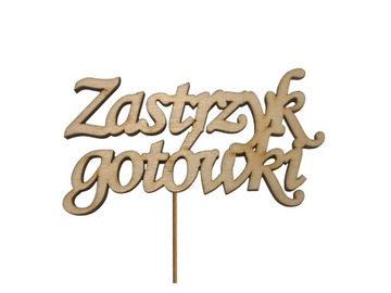 5szt komplet Topper Napis Zastrzyk Gotówki