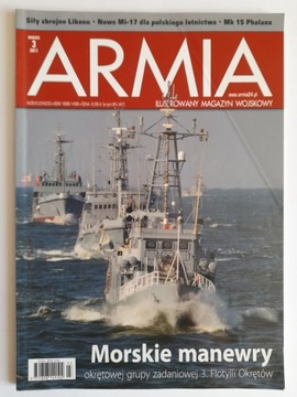 Armia 3 / 2011 Ilustrowany Magazyn Wojskowy