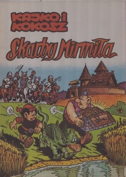 SKARBY MIRMIŁA - Janusz Christa