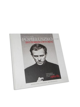 Popiełuszko ZŁO DOBREM ZWYCIĘŻAJ 2 CD modlitwy kaz