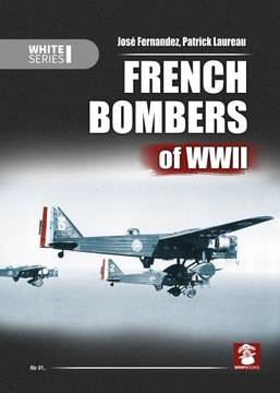 French Bombers of WWII - Jose Fernandez