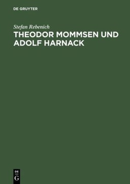 Theodor Mommsen und Adolf Harnack EBOOK