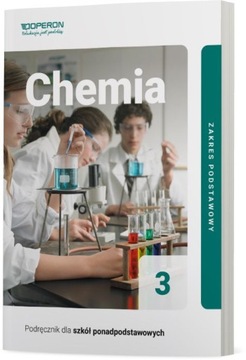 CHEMIA kl.3 Podręcznik PODSTAWOWY Operon