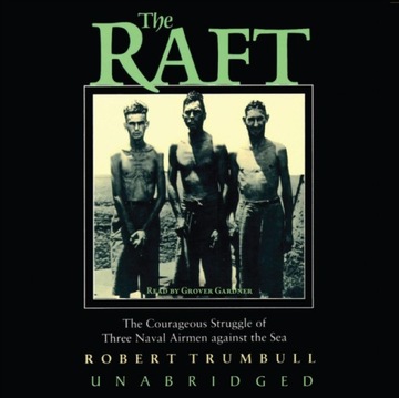 Raft - Trumbull, Robert AUDIOBOOK