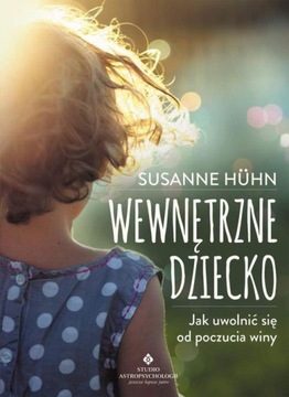 WEWNĘTRZNE DZIECKO SUSANNE HUHN EBOOK