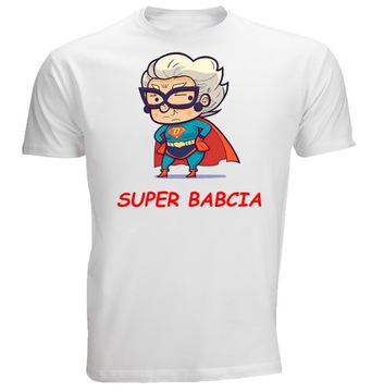 Koszulka na Dzień BABCI SUPER BABCIA PREZENT M