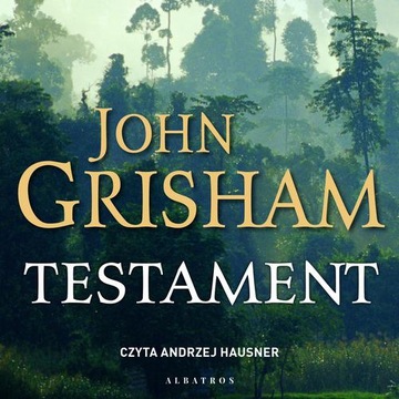 TESTAMENT JOHN GRISHAM AUDIOBOOK