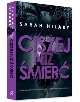 Ciszej niż śmierć Sarah Hilary