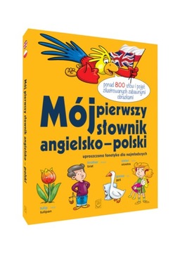 Moj 1 SŁOWNIK angielsko polski ILUSTRACJE OBRAZKI