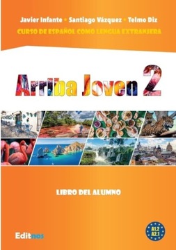 Arriba Joven 2. Podręcznik (A1.2-A2.1)