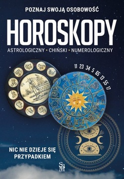 HOROSKOPY astrologiczny - chiński - numerologiczny