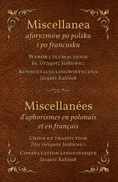 Miscellanea aforyzmów po polsku i po francusku
