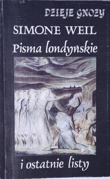 PISMA LONDYŃSKIE I OSTATNIE LISTY Simone Well