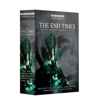 BLACK LIBRARY The End Times Fall of Empires