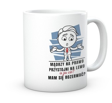 Kubek do pracy prezent dla niego. Mam się rozerwać