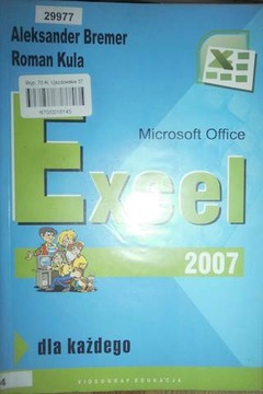 EXCEL 2007 dla każdego - Aleksander Bremer